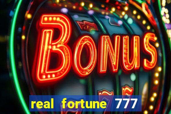 real fortune 777 paga mesmo